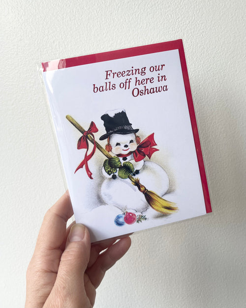Freezing our balls off here in Oshawa vintage snowman card