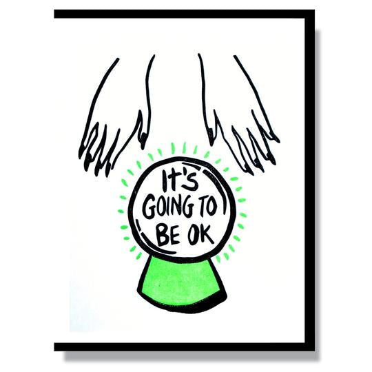 its going to be okay card 
